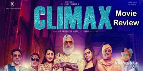 Climax review. Climax Telugu movie review, story, rating - IndiaGlitz.com