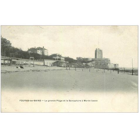 Carte Postale Ancienne Fouras Les Bains Grande Plage Et S Maphore