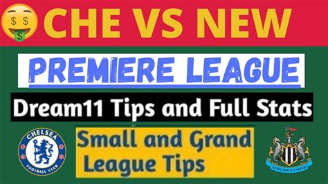 CHE VS NEW Dream11 CHE VS NEW Dream11 Prediction CHE VS NEW Dream11