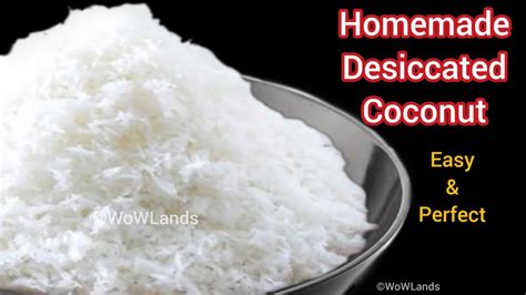 How To Make Desiccated Coconut At Home Easy Homemade Dry Coconut