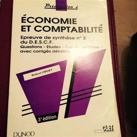 Synthese économie Et Comptabilite Epreuve De Synthese Nò 2 Du Descf Questions études Cas