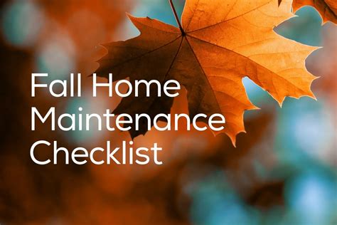 Fall Home Maintenance Checklist And Energy Efficiency Tips