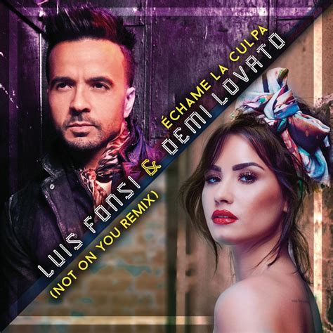 Image Gallery For Luis Fonsi Demi Lovato Chame La Culpa Music