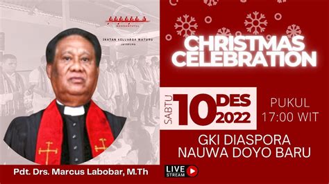 Live Streaming Ibadah Perayaan Natal Ikatan Keluarga Waturu Jayapura