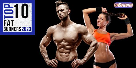 Top 10 Fat Burning Supplements 2023 Strong Supplements Inc