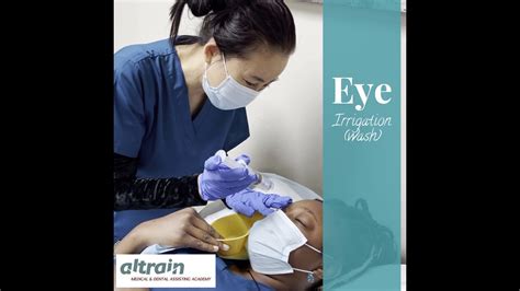 Eye Irrigation Medical Assistants Altrain Medical And Dental Assisting Academy Youtube