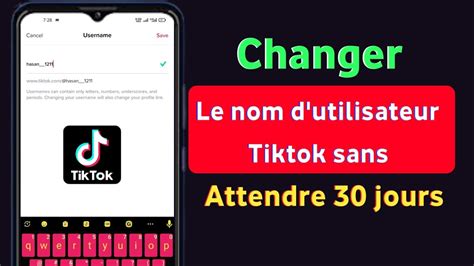 Comment Changer Le Nom D Utilisateur Tiktok Sans Attendre 30 Jours