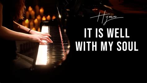 It Is Well With My Soul Hymn Piano Praise By Sangah Noona With Lyrics