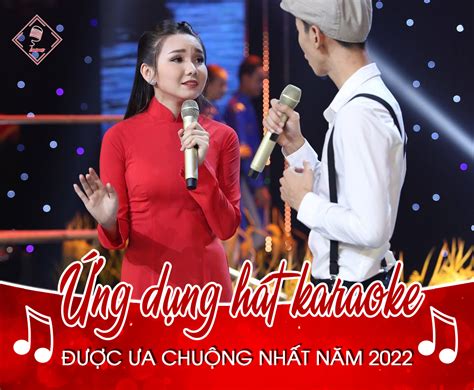 Top 5 ứng dụng hát karaoke trên điện thoại được ưa chuộng nhất năm 2022