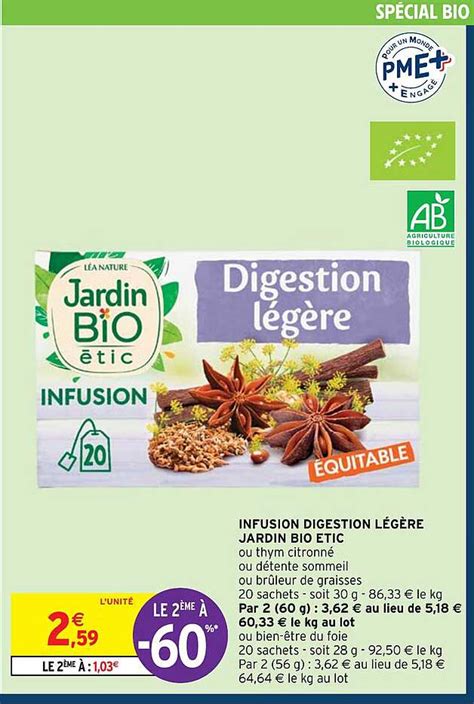 Promo Infusion Digestion Légère Jardin Bio Etic chez Intermarché Hyper