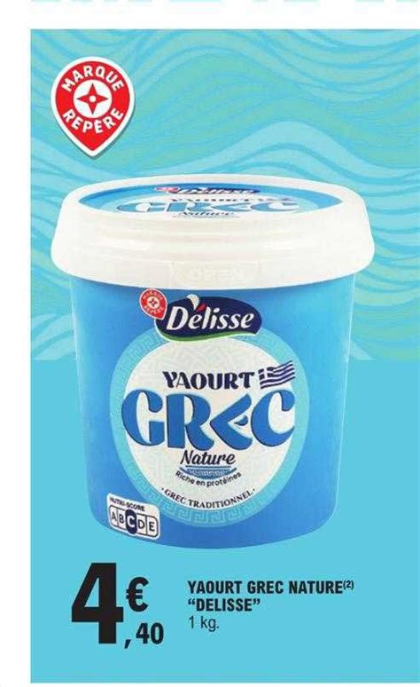 Promo Yaourt Grec Nature Delisse Chez E Leclerc Icatalogue Fr