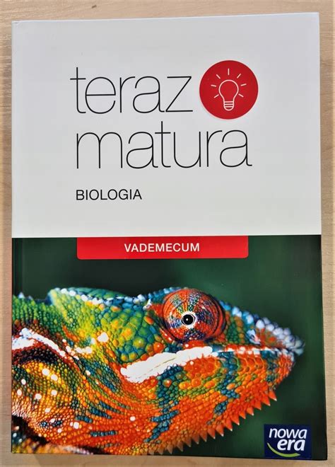 Teraz Matura Biologia Vademecum Nowa Era Oficjalne