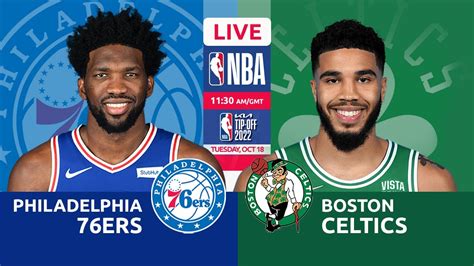 Philadelphia 76ers Vs Boston Celtics I Nba Season 2022 Youtube