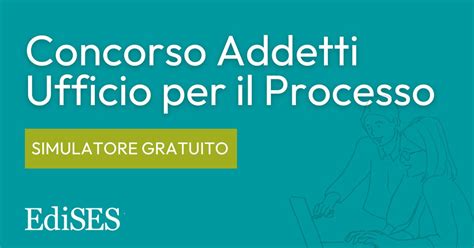 Concorso Ufficio Processo Ministero Giustizia Esercitati Gratis