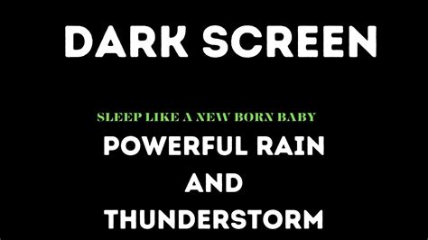 Thunder And Rain Sounds For Sleeping Black Screen Sleep And