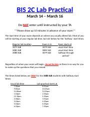 BIS 2C Lab Practical Doc BIS 2C Lab Practical March 14 March 16 Do