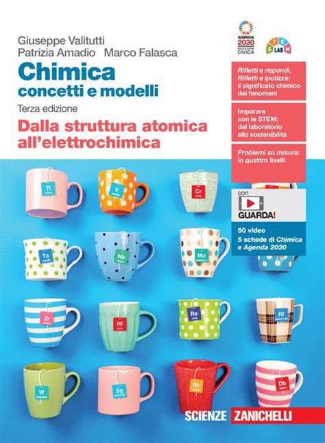 Chimica Concetti E Modelli Dalla Struttura Atomica All Elettrochimica