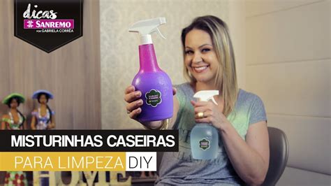 Misturinhas Caseiras Para Limpeza Dicas Sanremo Youtube