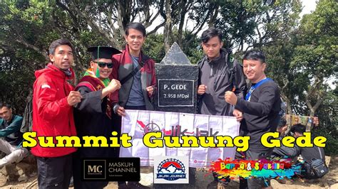 Summit Gunung Gede Pangrango Pendakian Gunung Gede Alun Alun Surya