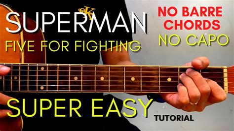 Five For Fighting Superman Chords Easy Guitar Tutorial For