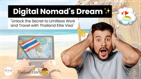 Thailand Elite Visa A Digital Nomads Ultimate Choice For Seamless