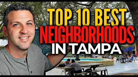 Top 10 BEST Neighborhoods To Live In Tampa Florida UPDATED NEW LIST