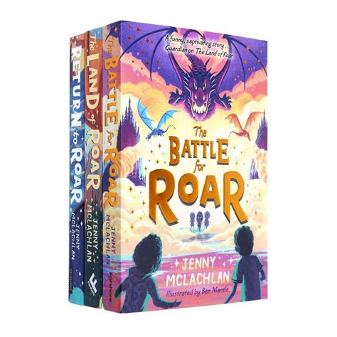 The Land Of Roar Series 3 Books Set The Battle For Roar Return To Ro