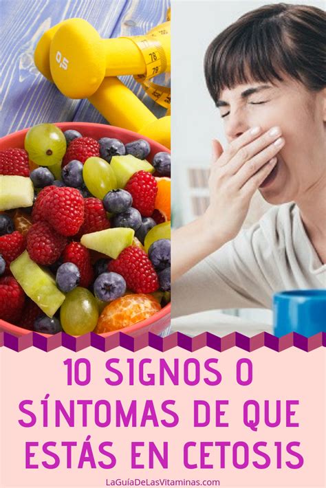 10 Signos O Síntomas De Que Estás En Cetosis La Guía De Las Vitaminas Cetosis Dieta