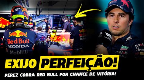 PEREZ FAZ EXIGÊNCIA PARA A RED BULL E QUER VENCER A QUALQUER CUSTO