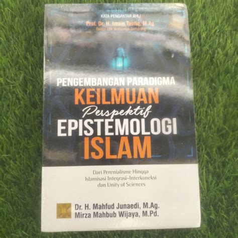 Jual BUKU PENGEMBANGAN PARA DIGMA KEILMUAN PERSPEKTIF EPISTEMOLOGI