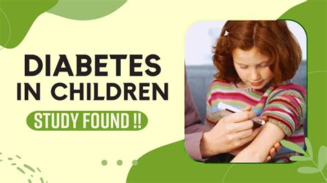 Diabetes In Children Detection Of Type 1 Diabetes In Children Health