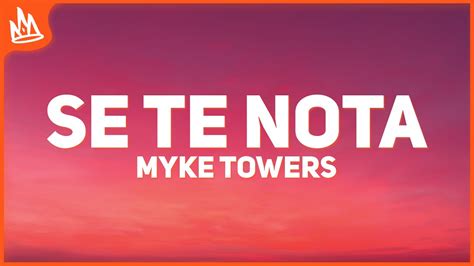 Myke Towers Peso Pluma SE TE NOTA Letra YouTube