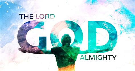 The Lord God Almighty