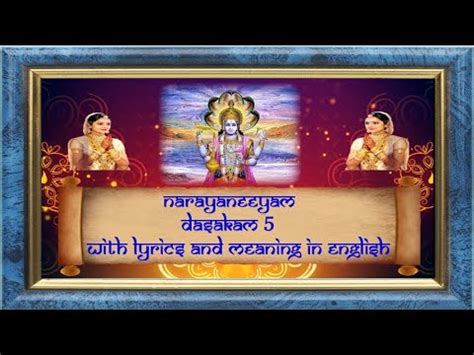 Narayaneeyam Dasakam Sanskrit Chanting With Lyrics And Meaning In