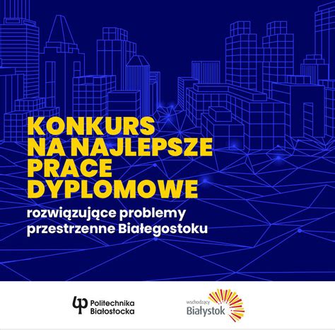 Konkurs na najlepsze prace dyplomowe podnoszące problemy przestrzenne