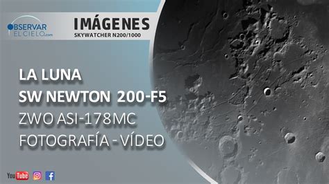 La Luna Con Newton Skywatcher N Youtube