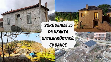 750 BİNTL AYDIN SÖKE DENİZE 35 DK SATILIK MÜSTAKİL EV VE BAHÇE YouTube