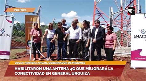 Oscar Herrera Ahuad Y El Titular Del Enacom Habilitaron Una Antena G