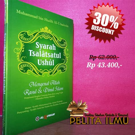 Jual Buku Syarah Tsalatsatul Ushul Mengenal Allah Rasul Dan Dinul