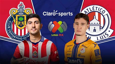 Ver EN VIVO Online Chivas Vs San Luis Liga MX 2023 Jornada 2