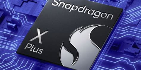 Qualcomm Says Lower End Snapdragon X Plus Chips Can Still Outrun Apple