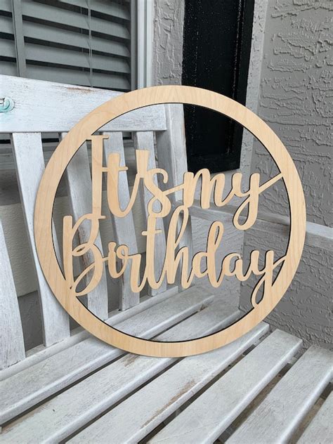 Its My Birthday Sign Birthday Decor Photo Prop Etsy