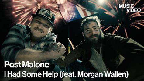 Mv Post Malone I Had Some Help Feat Morgan Wallen