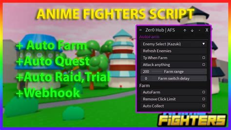 ANIME FIGHTERS SCRIPT Auto Farm Auto Trial More Zer0 Hub YouTube