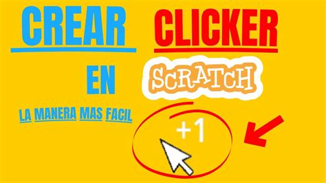 💎como Crear Un Clicker En Scratch La Manera Mas Facil 💎 Youtube