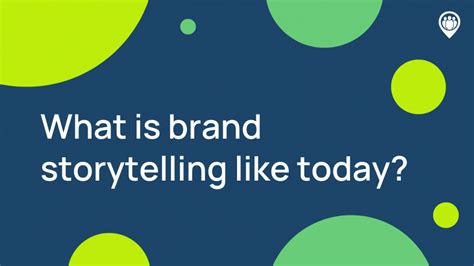 Brand Storytelling What Is It Like Today Locowise Blog