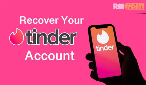 How To Recover Your Tinder Account