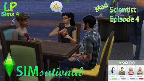 Simsational Lets Play The Sims 4 The Mad Scientist Episode 4 Sims 4