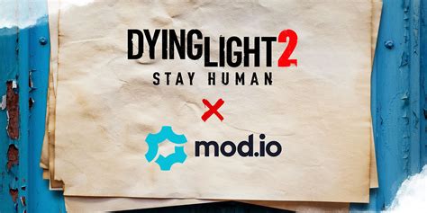 Dying Light 2 Mod Support Coming To Consoles