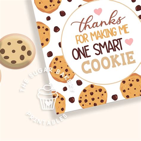 Thank You For Making Me ONE Smart Cookie Tag Teacher Etsy